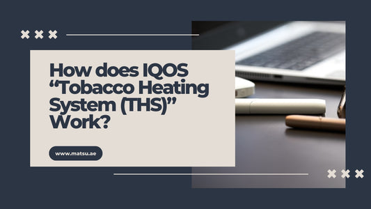 How does IQOS “Tobacco Heating System (THS)” Work?