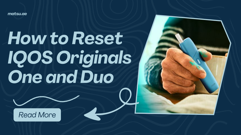 How to Reset IQOS Originals One and Duo: Complete Troubleshooting Guide