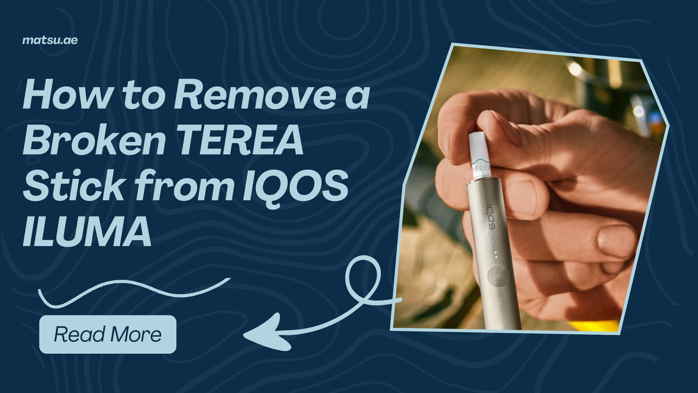 How to Remove Broken TEREA Stick from IQOS ILUMA