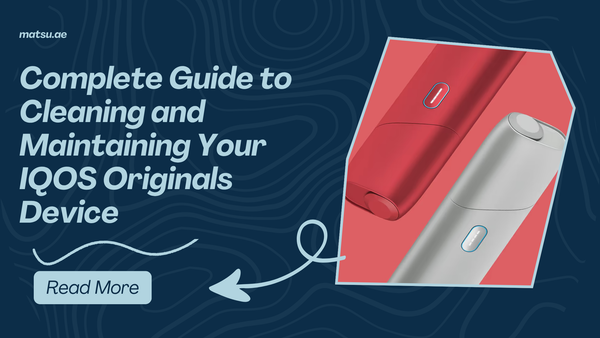 Complete Guide to Cleaning and Maintaining Your IQOS Originals Device