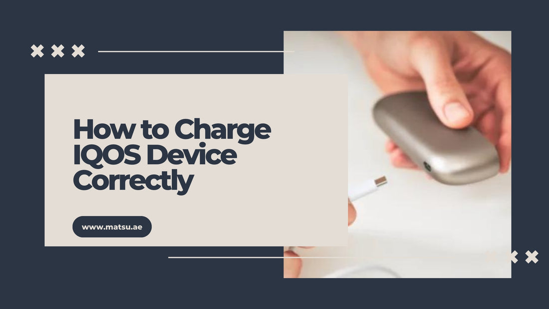 How to Charge IQOS Device Correctly