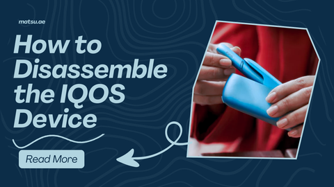 How to Disassemble the IQOS Device