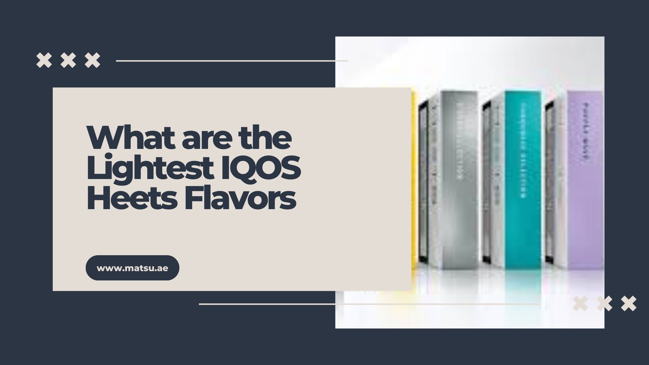 What are the Lightest IQOS Heets Flavors