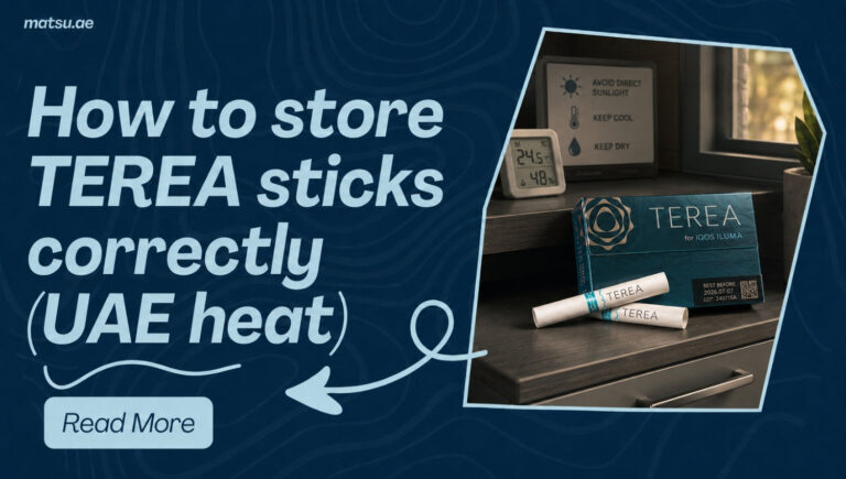 How to store TEREA sticks correctly (UAE heat)